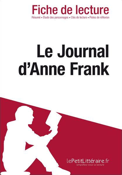 Le Journal D anne Frank Fiche De Lecture Le journal d'anne frank - fiche de lecture - analyse complète de l